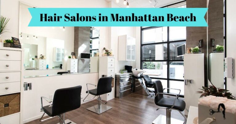 Hair Salons Manhattan Beach