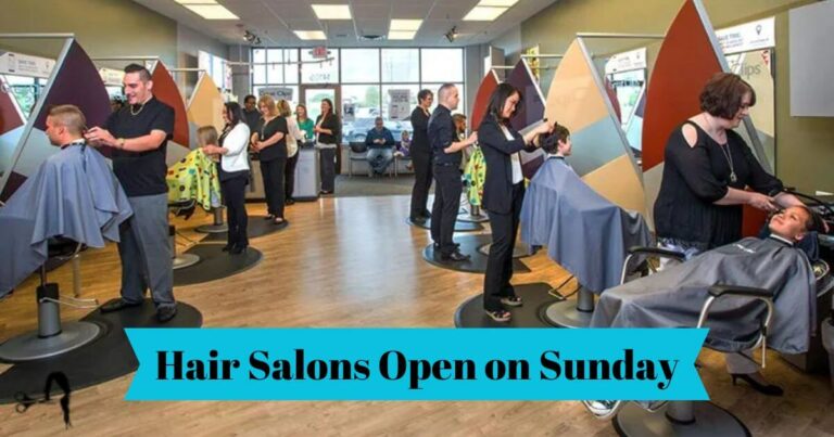 Hair Salons Open on Sunday